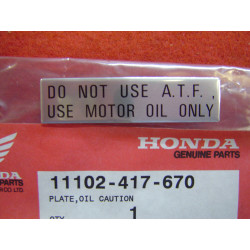 Plaque adhésive avertissement huile Honda CB400A | Réf. 87102417670