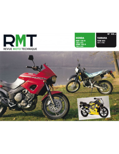 RMT 85.4 - HONDA NSR et CRM 125 R (1989 à 2002) - YAMAHA TDM 850 (1991 à 1995)