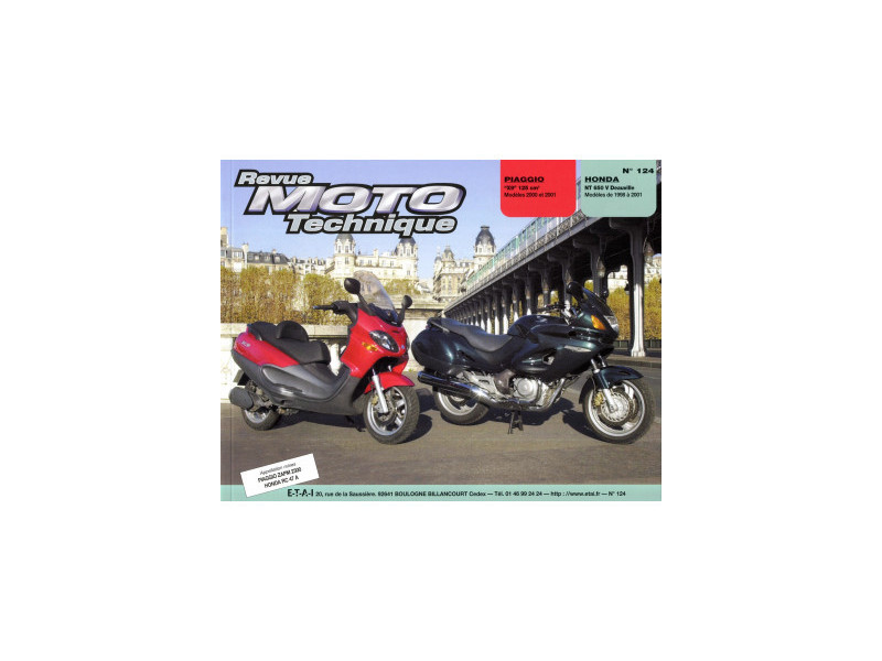 RMT 124.1 PIAGGIO 125 X9 (2000 à 2001) et HONDA NT650V DEAUVILLE (1998 à 2001)