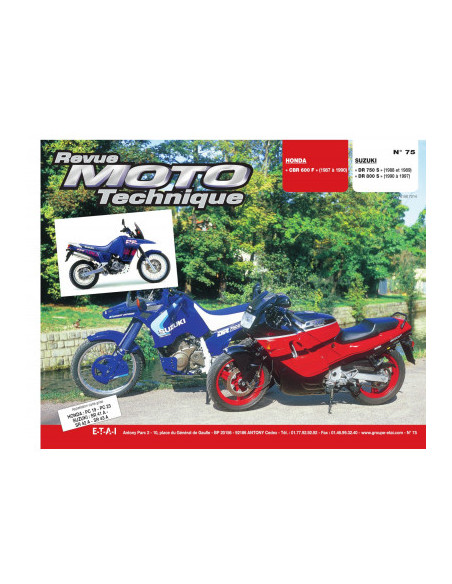 RMT 75.3 SUZUKI DR750 DR800 (1988 à 1997) et HONDA CBR600 F (1987 à 1990)