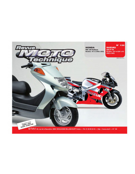 RMT 132.1 HONDA 125 FES (1999 à 2003) et SUZUKI GSX 750 (2000 à 2003)