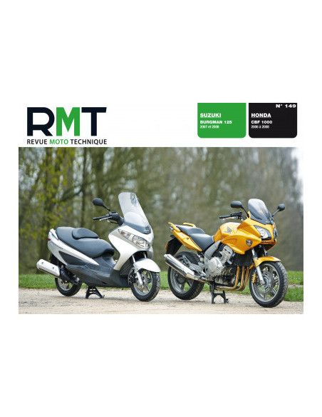 RMT 149 - SUZUKI BURGMAN 125 (2007 et 2008) - HONDA CBF 1000 (2006 à 2008)