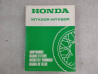 Manuel Réparation Honda MTX50R MTX80R Officiel 66GJ100