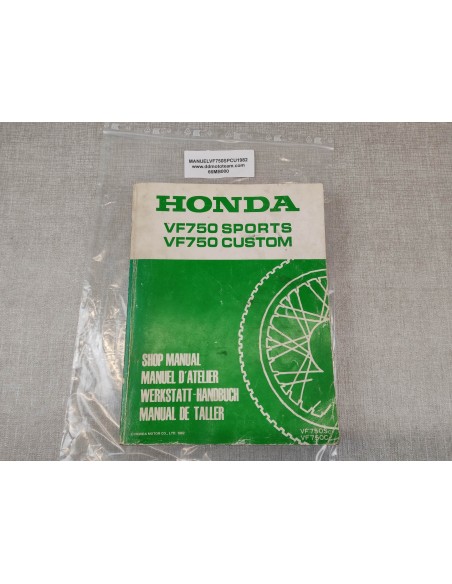 Manuel d'atelier VF750 SPORTS / CUSTOM Edition 1982 OCCASION HONDA 66MB000