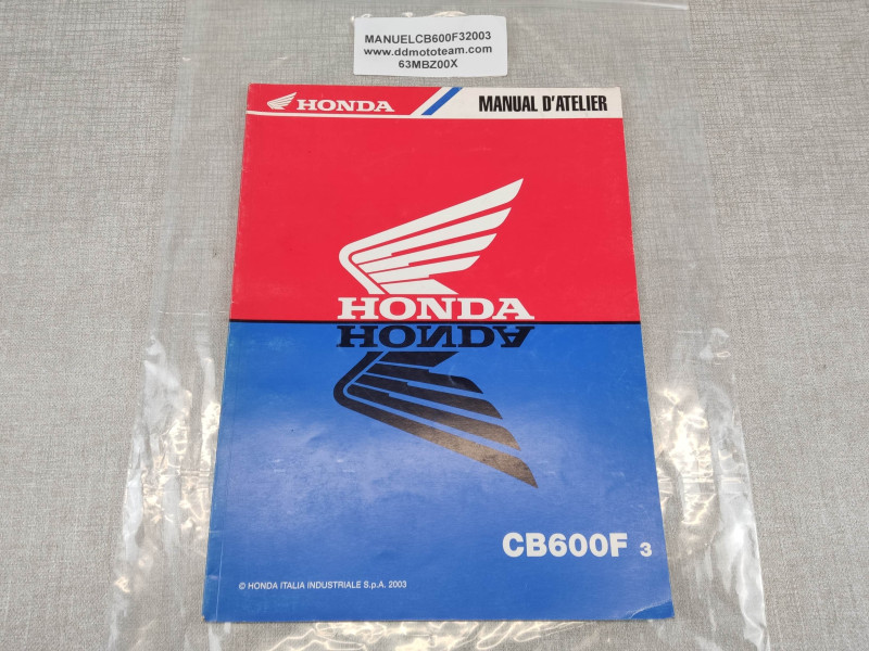 Manuel d'atelier CB600F 3 Edition 2003 HONDA 63MBZ00X