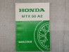 Manuel d'atelier HONDA MTX 50 A automatique 1988 origine 66GF92SP